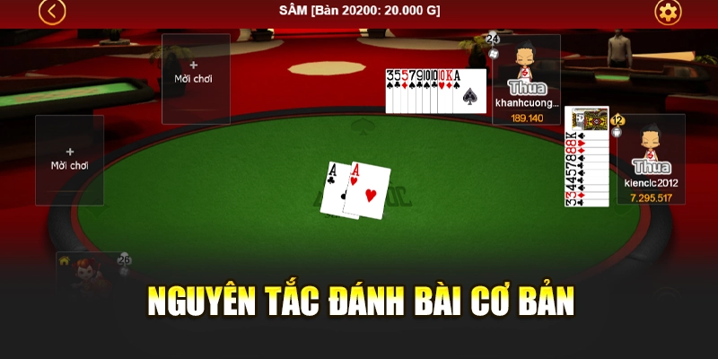 Nguyên tắc đánh bài cơ bản
